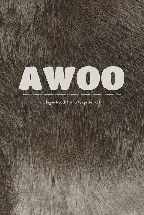 Front cover of AWOO, a notebook that only speaks wolf