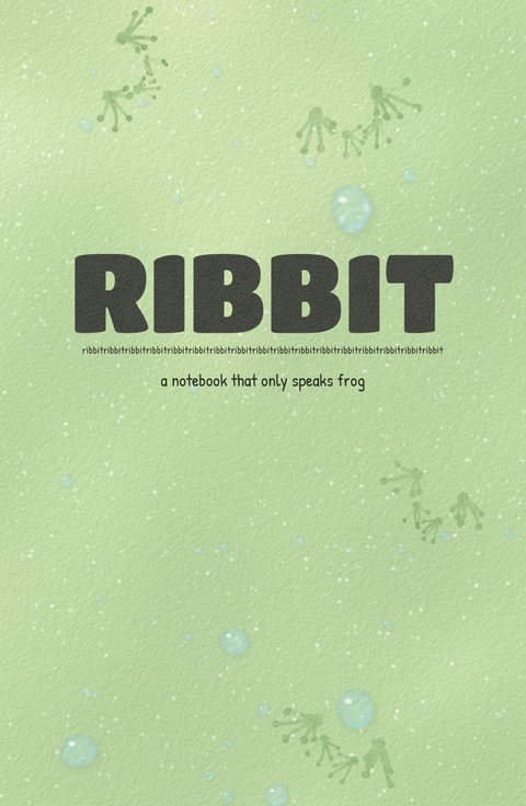 Front cover of RIBBIT, a notebook that only speaks frog